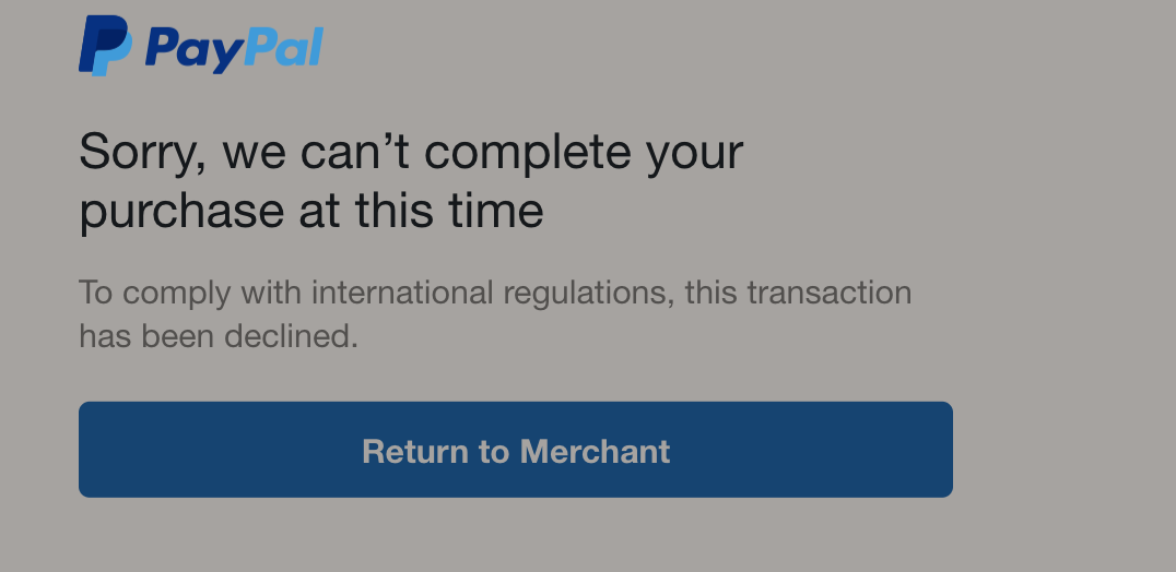 Solved: to comply with international regulations this tran... - PayPal  Community